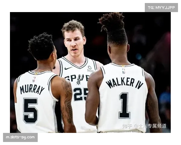 马刺近十战净效率值排名榜首 防守效率106.2展现顶级防守体系